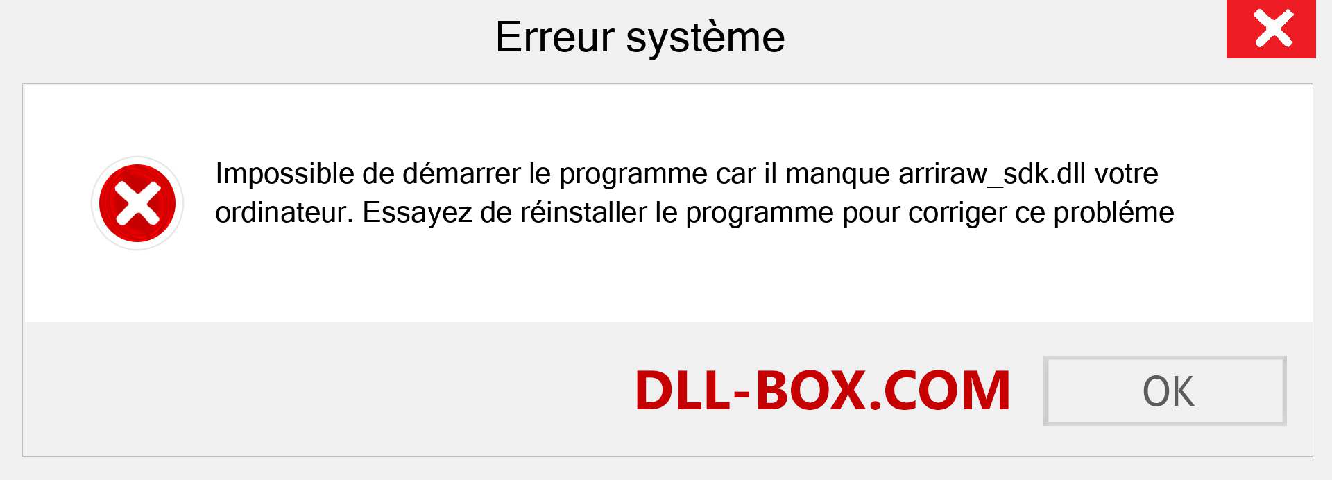 Le fichier arriraw_sdk.dll est manquant ?. Télécharger pour Windows 7, 8, 10 - Correction de l'erreur manquante arriraw_sdk dll sur Windows, photos, images